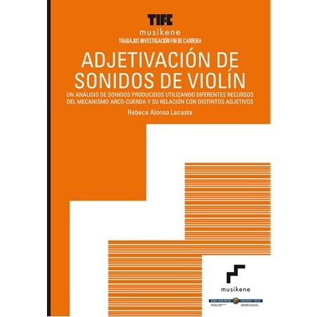 Adjetivación de sonidos de violín...
