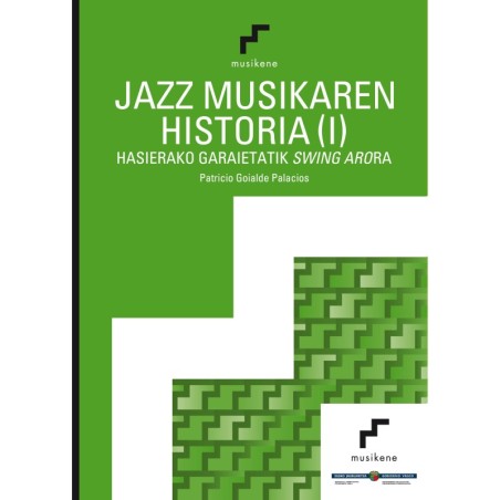 Jazz Musikaren Historia (I)