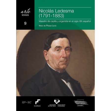 Nicolás Ledesma (1791-1883). Maestro de capilla y organista en el siglo XIX español